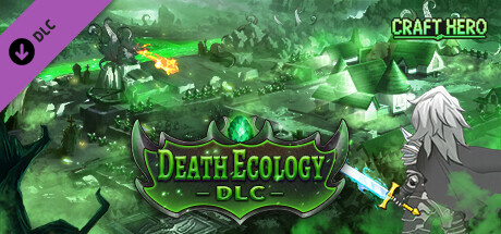 Craft Hero：Death Ecology