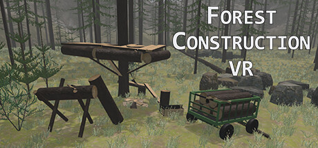 Forest Construction VR