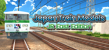 Japan Train Models - JR East Edition