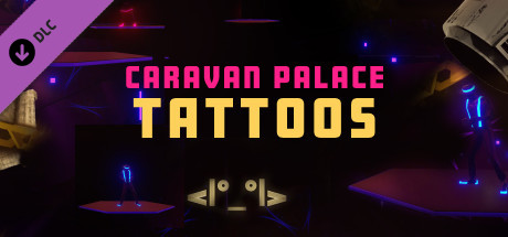 Synth Riders: Caravan Palace - 