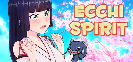 Ecchi Spirit