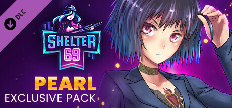 Shelter 69 - Exclusive Pearl Pack