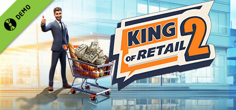 King of Retail 2 Demo