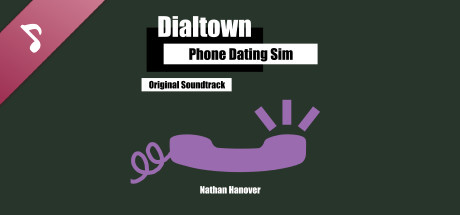 Dialtown: Phone Dating Sim Soundtrack