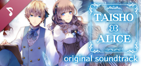 TAISHO x ALICE original Soundtrack