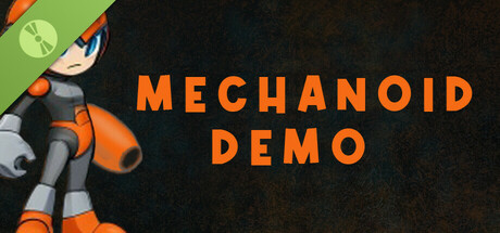 Mechanoid Demo