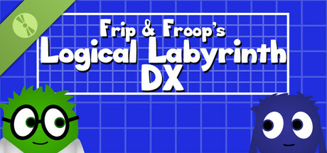 Frip and Froop's Logical Labyrinth DX Demo