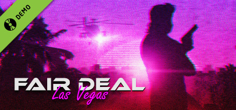 Fair Deal: Las Vegas Demo