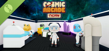 Cosmic Arcade Tycoon Demo