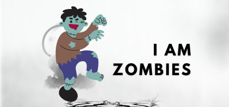 I Am Zombie