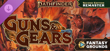 Fantasy Grounds - Pathfinder 2 RPG - Guns & Gears (Remaster)