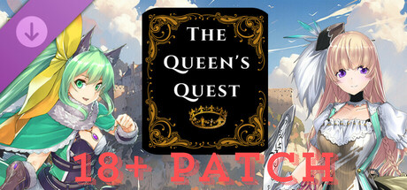 The Queen's Quest 18+ Patch