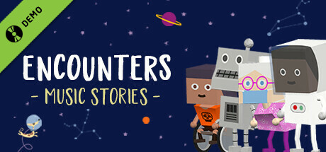 Encounters: Music Stories Demo