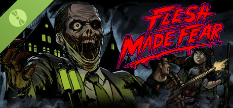 Flesh Made Fear Demo