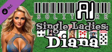 AI Solitaire - Single Ladies - Diana