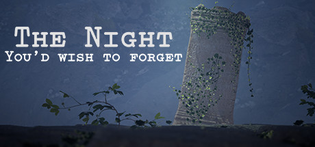 The Night You'd Wish to Forget