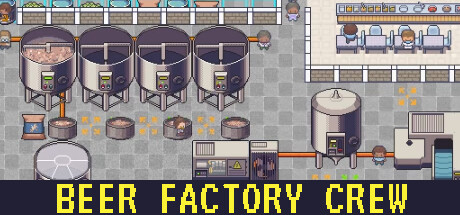 Beer Factory Crew