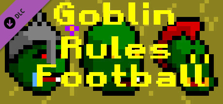 Goblin Rules Football - Support the Devs DLC