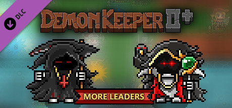 DemonKeeper2+ - More Leaders