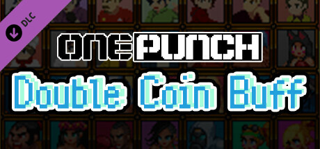 OnePunch - Double Coin Buff