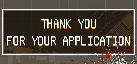 Thank You For Your Application