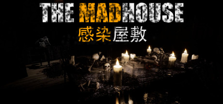 THE MADHOUSE | Infected Mansion