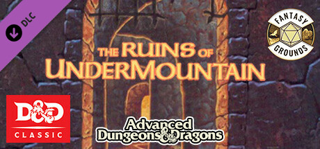 Fantasy Grounds - D&D Classics: The Ruins of Undermountain (2E)