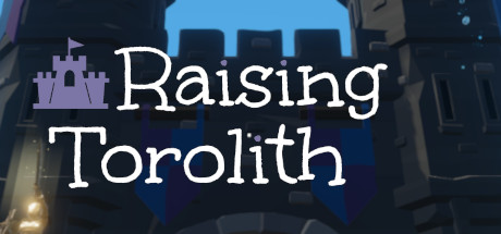 Raising Torolith