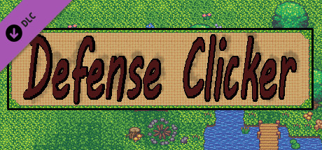 Defense Clicker - Early Access Content