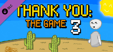 Thank You: The Game 3