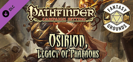 Fantasy Grounds - Pathfinder RPG - Campaign Setting: Osirion, Legacy of Pharaohs