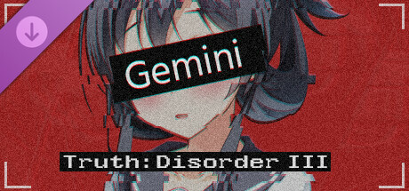 Truth: Disorder III — Gemini Artbook