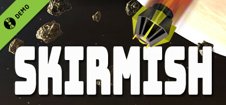 SKIRMISH Demo