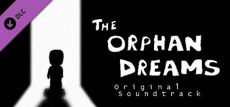 The Orphan Dreams Soundtrack