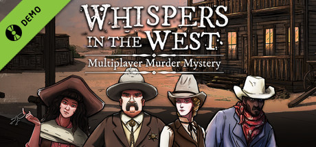 Whispers in the West Demo