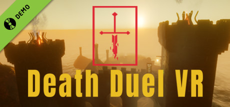 Death Duel VR Demo