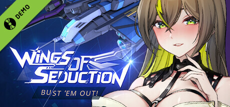 Wings of Seduction : Bust 'em out!   Demo