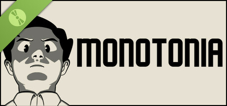 Monotonia Demo