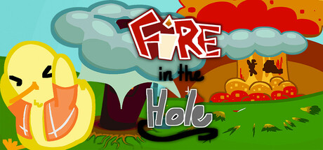 Fire in the Hole