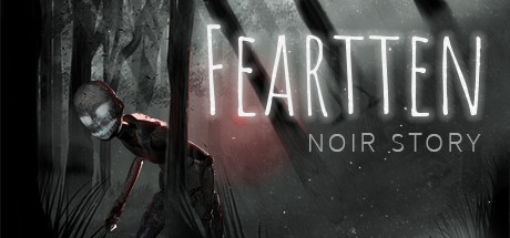 Feartten Noir Story