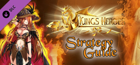 The King's Heroes - Official Guide