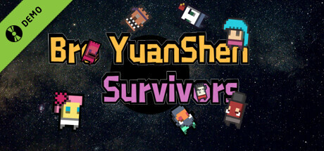 Bro YuanShen Survivors