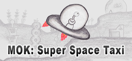 MOK: Super Space Taxi