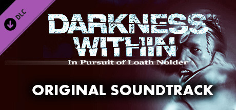 Darkness Within: In Pursuit of Loath Nolder - OST