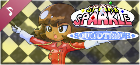 Spark and Sparkle Soundtrack