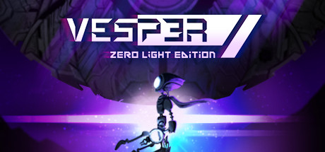 Vesper: Zero Light Edition