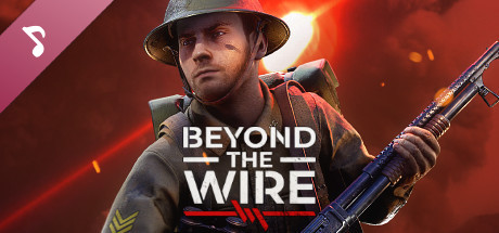 Beyond The Wire Soundtrack