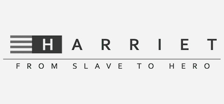 Harriet: From Slave To Hero