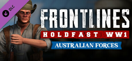 Holdfast: Frontlines WW1 - Australian Forces