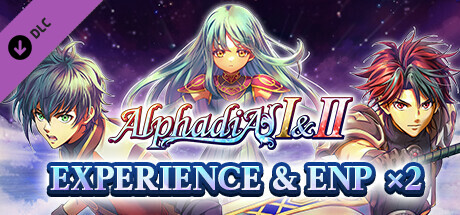 Experience & ENP x2 - Alphadia I & II